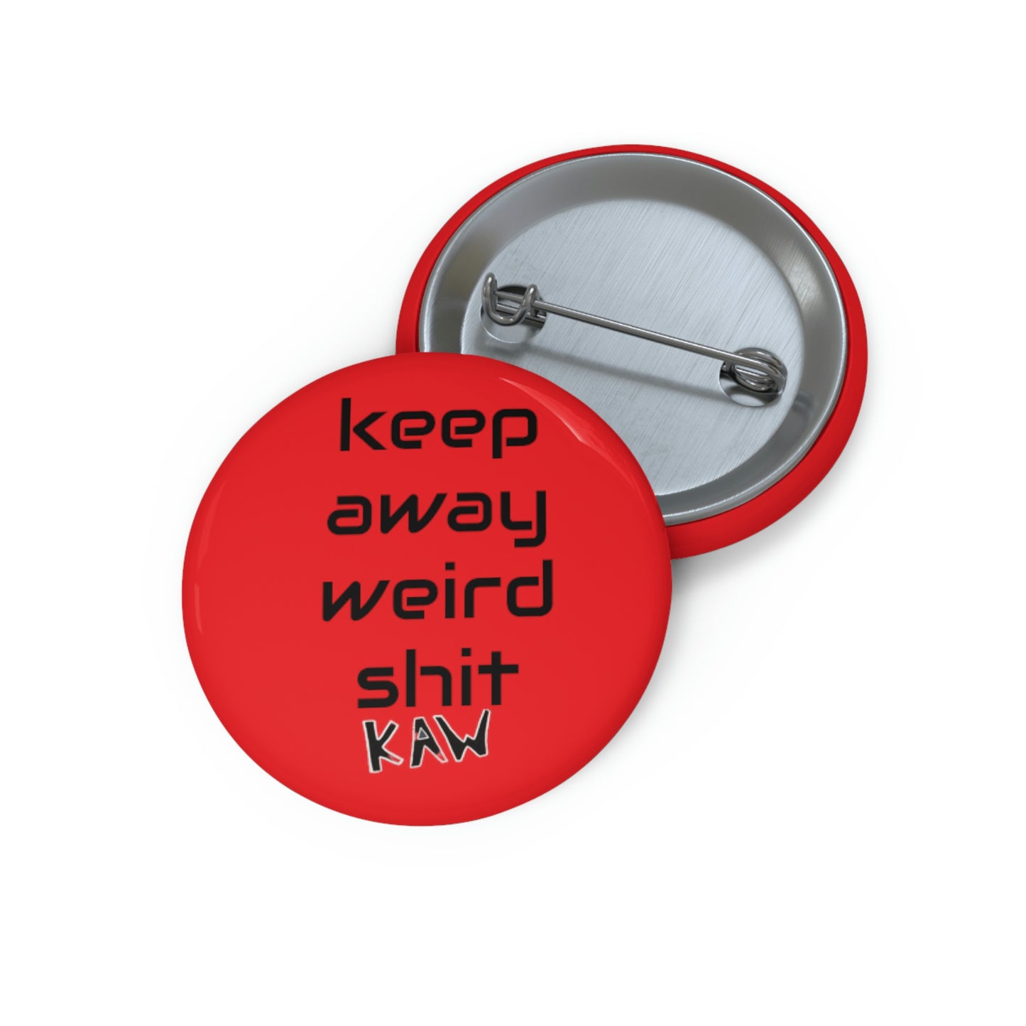 K.A.W. Limited Edition Collectable Pin Buttons